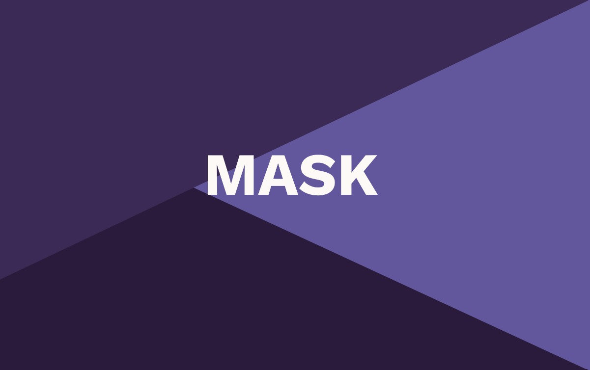 Mask & Treatment
